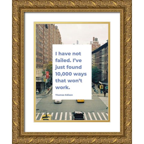 Thomas Edison Quote: 10,000 Ways Gold Ornate Wood Framed Art Print with Double Matting by ArtsyQuotes
