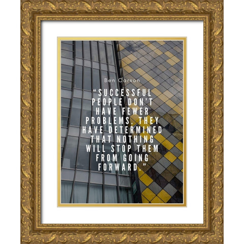 Ben Carson Quote: Successful People Gold Ornate Wood Framed Art Print with Double Matting by ArtsyQuotes