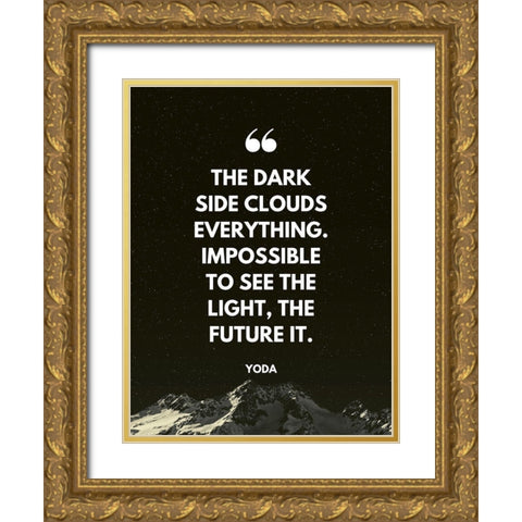 Yoda Quote: Impossible to See Gold Ornate Wood Framed Art Print with Double Matting by ArtsyQuotes