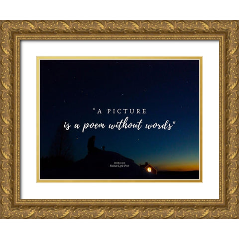 Horace Quote: A picture is a Poem Gold Ornate Wood Framed Art Print with Double Matting by ArtsyQuotes