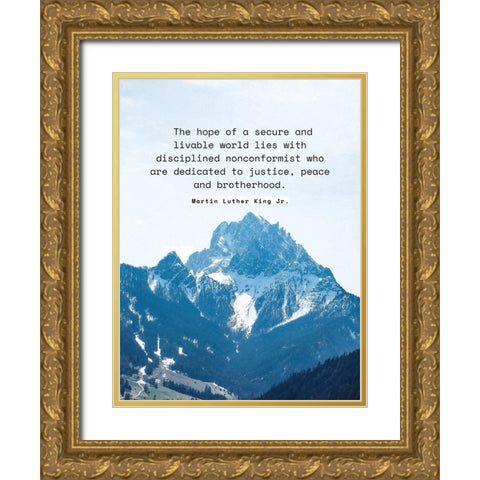 Martin Luther King, Jr. Quote: Secure and Livable World Gold Ornate Wood Framed Art Print with Double Matting by ArtsyQuotes