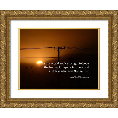 Lucy Maud Montgomery Quote: This World Gold Ornate Wood Framed Art Print with Double Matting by ArtsyQuotes