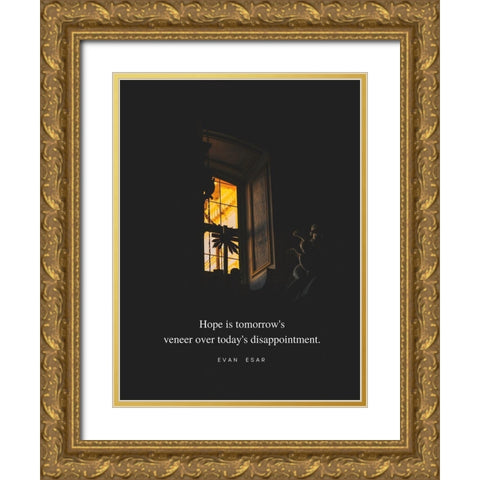 Evan Esar Quote: Todays Disappointment Gold Ornate Wood Framed Art Print with Double Matting by ArtsyQuotes