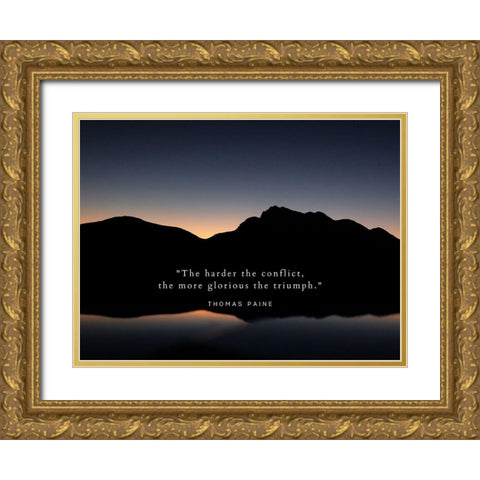 Thomas Paine Quote: Conflict Gold Ornate Wood Framed Art Print with Double Matting by ArtsyQuotes