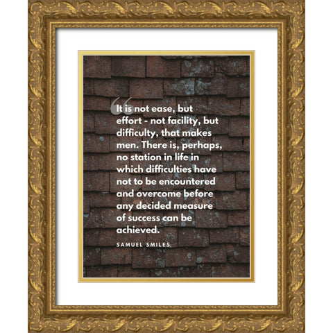 Samuel Smiles Quote: Difficulty Gold Ornate Wood Framed Art Print with Double Matting by ArtsyQuotes