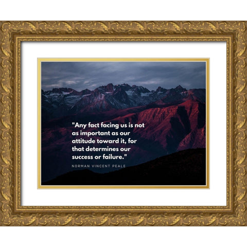 Norman Vincent Peale Quote: Success or Failure Gold Ornate Wood Framed Art Print with Double Matting by ArtsyQuotes