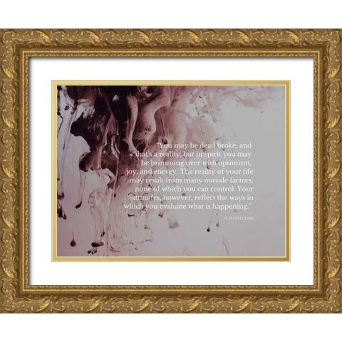 H. Stanley Judd Quote: Optimism, Joy and Energy Gold Ornate Wood Framed Art Print with Double Matting by ArtsyQuotes