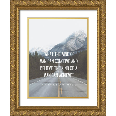Napolean Hill Quote: Conceive and Believe Gold Ornate Wood Framed Art Print with Double Matting by ArtsyQuotes