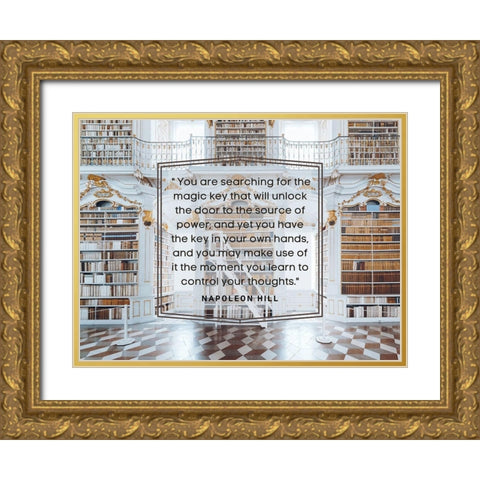 Napolean Hill Quote: The Magic Key Gold Ornate Wood Framed Art Print with Double Matting by ArtsyQuotes