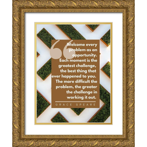 Grace Speare Quote: Each Moment Gold Ornate Wood Framed Art Print with Double Matting by ArtsyQuotes