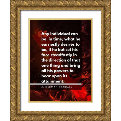 J. Herman Randall Quote: Earnestly Desires Gold Ornate Wood Framed Art Print with Double Matting by ArtsyQuotes