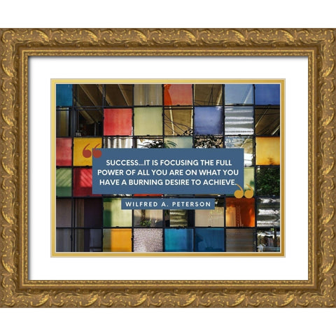 Wilfred A. Peterson Quote: Success Gold Ornate Wood Framed Art Print with Double Matting by ArtsyQuotes