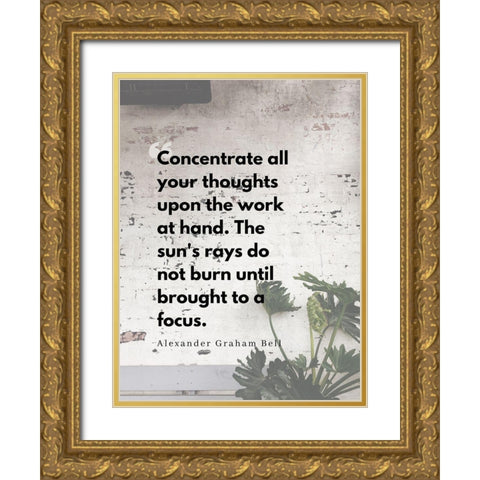 Alexander Graham Bell Quote: Focus Gold Ornate Wood Framed Art Print with Double Matting by ArtsyQuotes