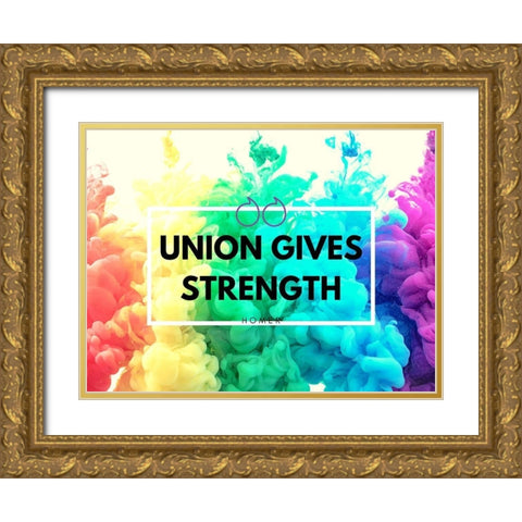 Homer Quote: Union Gives Strength Gold Ornate Wood Framed Art Print with Double Matting by ArtsyQuotes