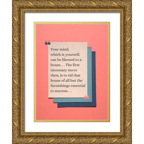 John McDonald Quote: Your Mind Gold Ornate Wood Framed Art Print with Double Matting by ArtsyQuotes