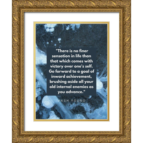Vash Young Quote: Victory Gold Ornate Wood Framed Art Print with Double Matting by ArtsyQuotes