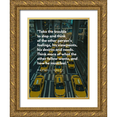 Maxwell Maltz Quote: Desires and Needs Gold Ornate Wood Framed Art Print with Double Matting by ArtsyQuotes