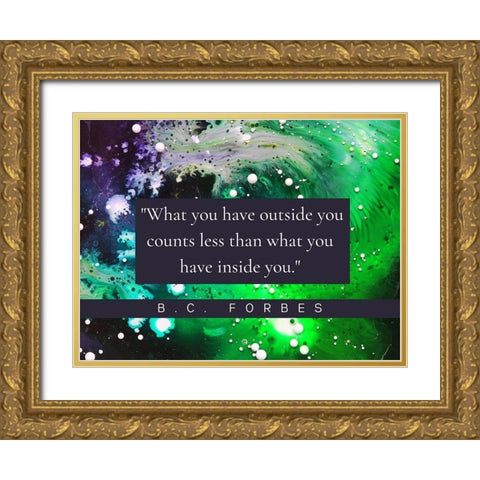 B.C.Forbes Quote: Inside You Gold Ornate Wood Framed Art Print with Double Matting by ArtsyQuotes