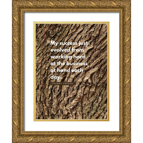 Johnny Carson Quote: My Success Gold Ornate Wood Framed Art Print with Double Matting by ArtsyQuotes