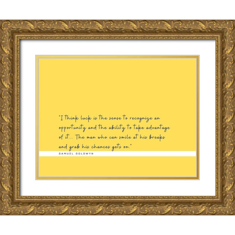 Samuel Goldwyn Quote: Recognize Gold Ornate Wood Framed Art Print with Double Matting by ArtsyQuotes