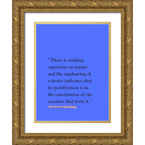 Ralph Waldo Emerson Quote: Implanting of a Desire Gold Ornate Wood Framed Art Print with Double Matting by ArtsyQuotes