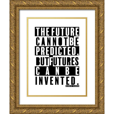 Dennis Gabor Quote: The Future Gold Ornate Wood Framed Art Print with Double Matting by ArtsyQuotes