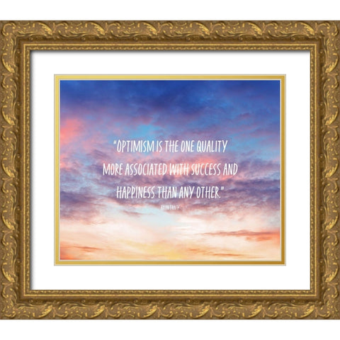Brian Tracy Quote: Optimism Gold Ornate Wood Framed Art Print with Double Matting by ArtsyQuotes
