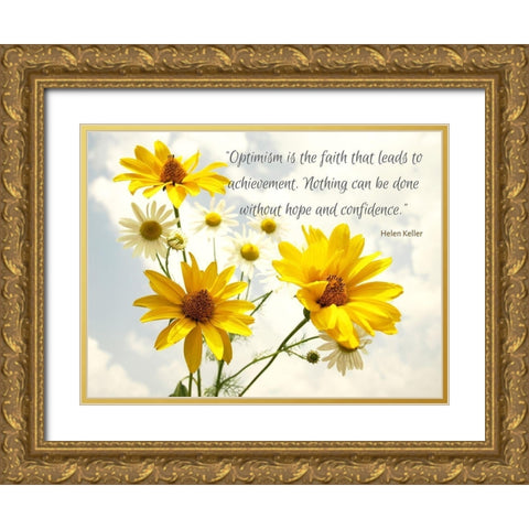 Helen Keller Quote: Optimism Gold Ornate Wood Framed Art Print with Double Matting by ArtsyQuotes