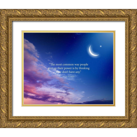 Alice Walker Quote: Give Up Power Gold Ornate Wood Framed Art Print with Double Matting by ArtsyQuotes
