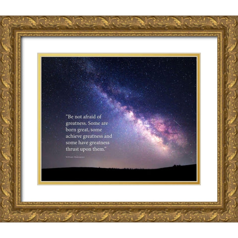 William Shakespeare Quote: Greatness Gold Ornate Wood Framed Art Print with Double Matting by ArtsyQuotes