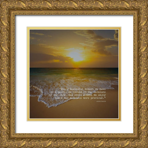 Artsy Quotes Quote: Beautiful Moment Gold Ornate Wood Framed Art Print with Double Matting by ArtsyQuotes