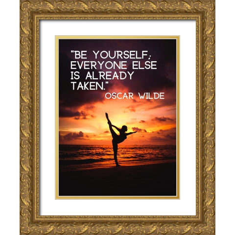 Oscar Wilde Quote: Already Taken Gold Ornate Wood Framed Art Print with Double Matting by ArtsyQuotes