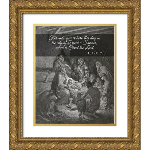 Bible Verse Quote Luke 2:11, Gustave Dore - The Birth of Jesus Gold Ornate Wood Framed Art Print with Double Matting by ArtsyQuotes