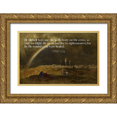 Bible Verse Quote 1 Peter 2:24, George Inness - The Triumph at Calvary Gold Ornate Wood Framed Art Print with Double Matting by ArtsyQuotes