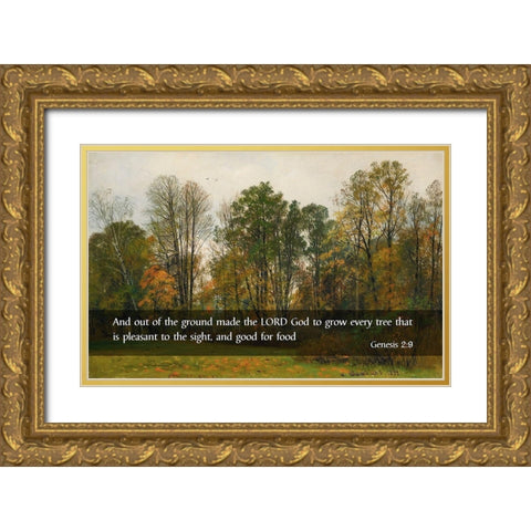 Bible Verse Quote Genesis 2:9, Ivan Shishkin - Autumn Leaves Gold Ornate Wood Framed Art Print with Double Matting by ArtsyQuotes