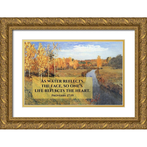 Bible Verse Quote Proverbs 27:19, Issac Levitan - Autumn Landscape I Gold Ornate Wood Framed Art Print with Double Matting by ArtsyQuotes