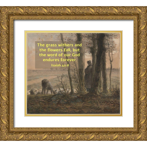 Bible Verse Quote Isaiah 40:8, Jean Francois Millet - Falling Leaves Gold Ornate Wood Framed Art Print with Double Matting by ArtsyQuotes