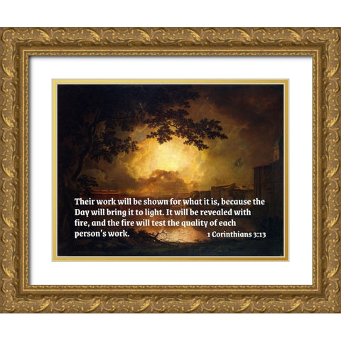 Bible Verse Quote 1 Corinthians 3:13, Joseph Wright - Firework Display at the Castel Sant Angelo Gold Ornate Wood Framed Art Print with Double Matting by ArtsyQuotes