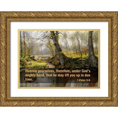 Bible Verse Quote 1 Peter 5:6, Peder Mork Monsted - A Tranquil Pond Gold Ornate Wood Framed Art Print with Double Matting by ArtsyQuotes