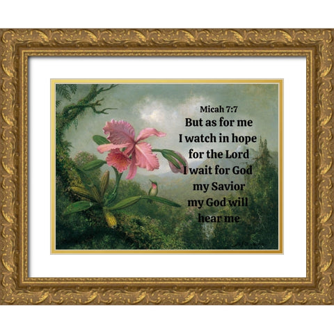 Bible Verse Quote Micah 7:7, Martin Johnson Heade - Orchid and Hummingbird Gold Ornate Wood Framed Art Print with Double Matting by ArtsyQuotes