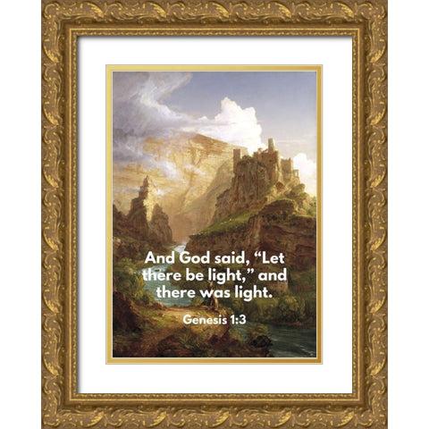 Bible Verse Quote Genesis 1:3, Thomas Cole - The Fountain of Vaucluse Gold Ornate Wood Framed Art Print with Double Matting by ArtsyQuotes