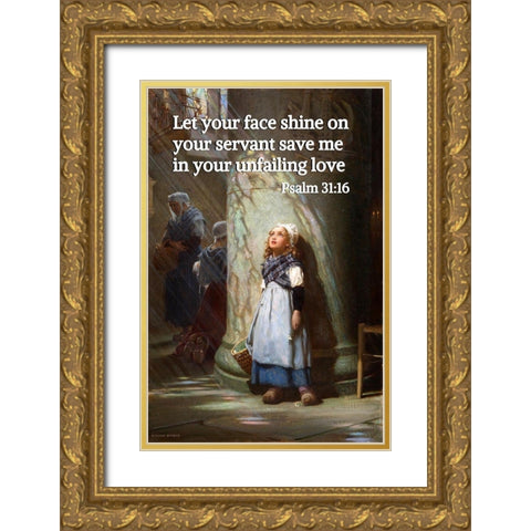 Bible Verse Quote Psalm 31:16, Herbert James Draper - The Golden Rays Gold Ornate Wood Framed Art Print with Double Matting by ArtsyQuotes