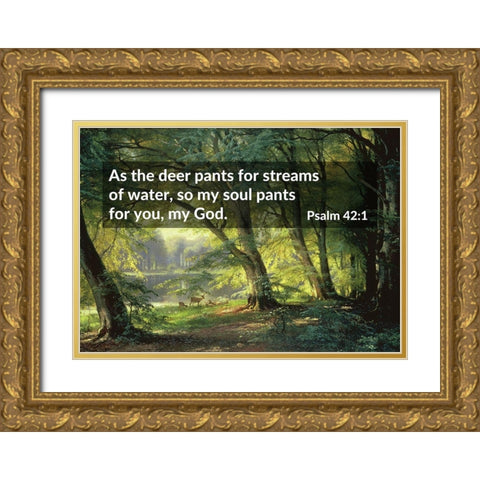 Bible Verse Quote Psalm 42:1, Carl Fredrik Aagard - Deer Park Gold Ornate Wood Framed Art Print with Double Matting by ArtsyQuotes