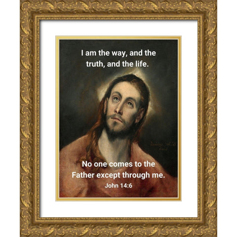 Bible Verse Quote John 14:6, El Greco - Christ Gold Ornate Wood Framed Art Print with Double Matting by ArtsyQuotes