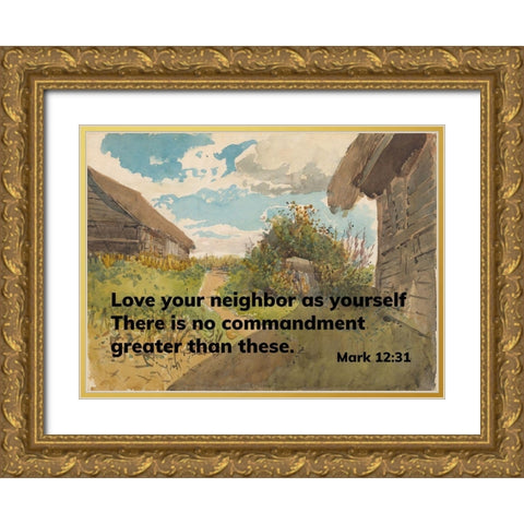 Bible Verse Quote Mark 12:31, Laszlo Mednyanszky - Landscape between Haylofts Gold Ornate Wood Framed Art Print with Double Matting by ArtsyQuotes