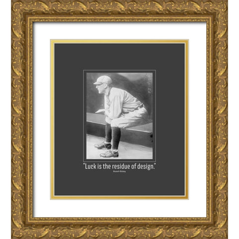 Branch Rickey Quote: Luck Gold Ornate Wood Framed Art Print with Double Matting by ArtsyQuotes