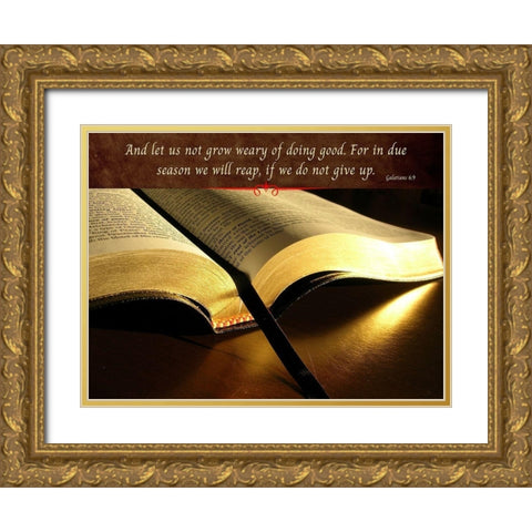 Bible Verse Quote Galatians 6:9 Gold Ornate Wood Framed Art Print with Double Matting by ArtsyQuotes