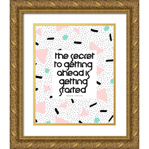 Mark Twain Quote: Getting Started Gold Ornate Wood Framed Art Print with Double Matting by ArtsyQuotes