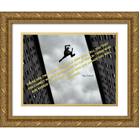 Ray Goforth Quote: Make a Difference Gold Ornate Wood Framed Art Print with Double Matting by ArtsyQuotes