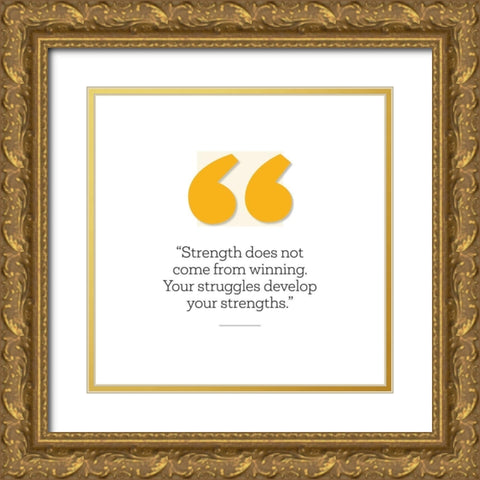 Artsy Quotes Quote: Develop Your Strengths Gold Ornate Wood Framed Art Print with Double Matting by ArtsyQuotes